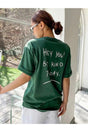Women's Green Hey You Be Printed Oversize T-shirt - Swordslife