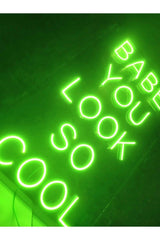 Babe You Look So Cool Neon Led Signage Decorative Lighting - Swordslife