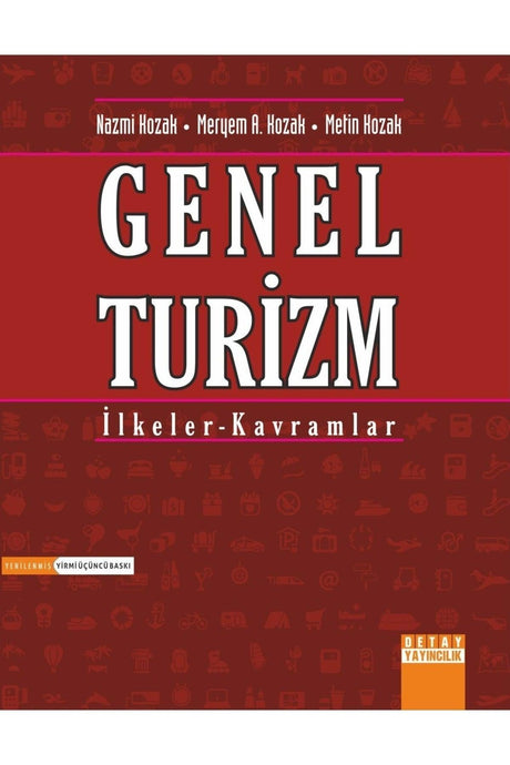 General Tourism / Nazmi Kozak - Meryem A. Kozak - Metin Kozak - Swordslife