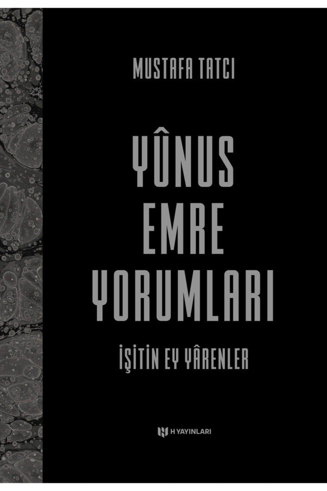 Hear O Yarenler -Yunus Emre Comments- Mustafa Tatcı - Swordslife