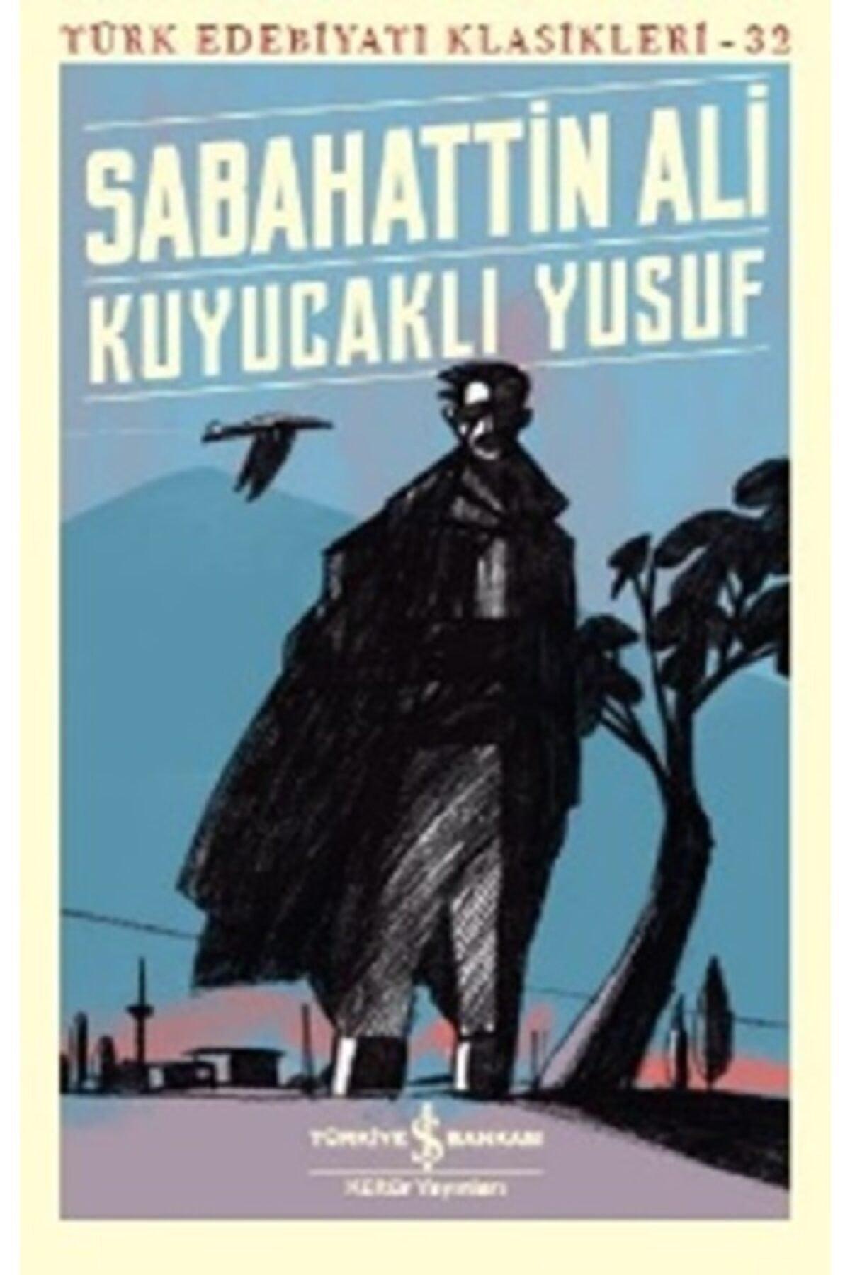 Kuyucaklı Yusuf Classics of Turkish Literature 32 - Swordslife