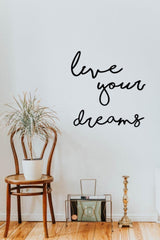 Live Your Dreams Wooden Graffiti - Laser Cut Wall Decor - Swordslife