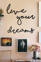 Live Your Dreams Decorative Wall Painting - Swordslife