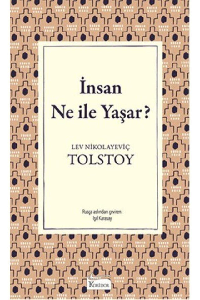 What Man Lives With (Cloth Bound) - Lev Nikolayevich Tolstoy - - Swordslife