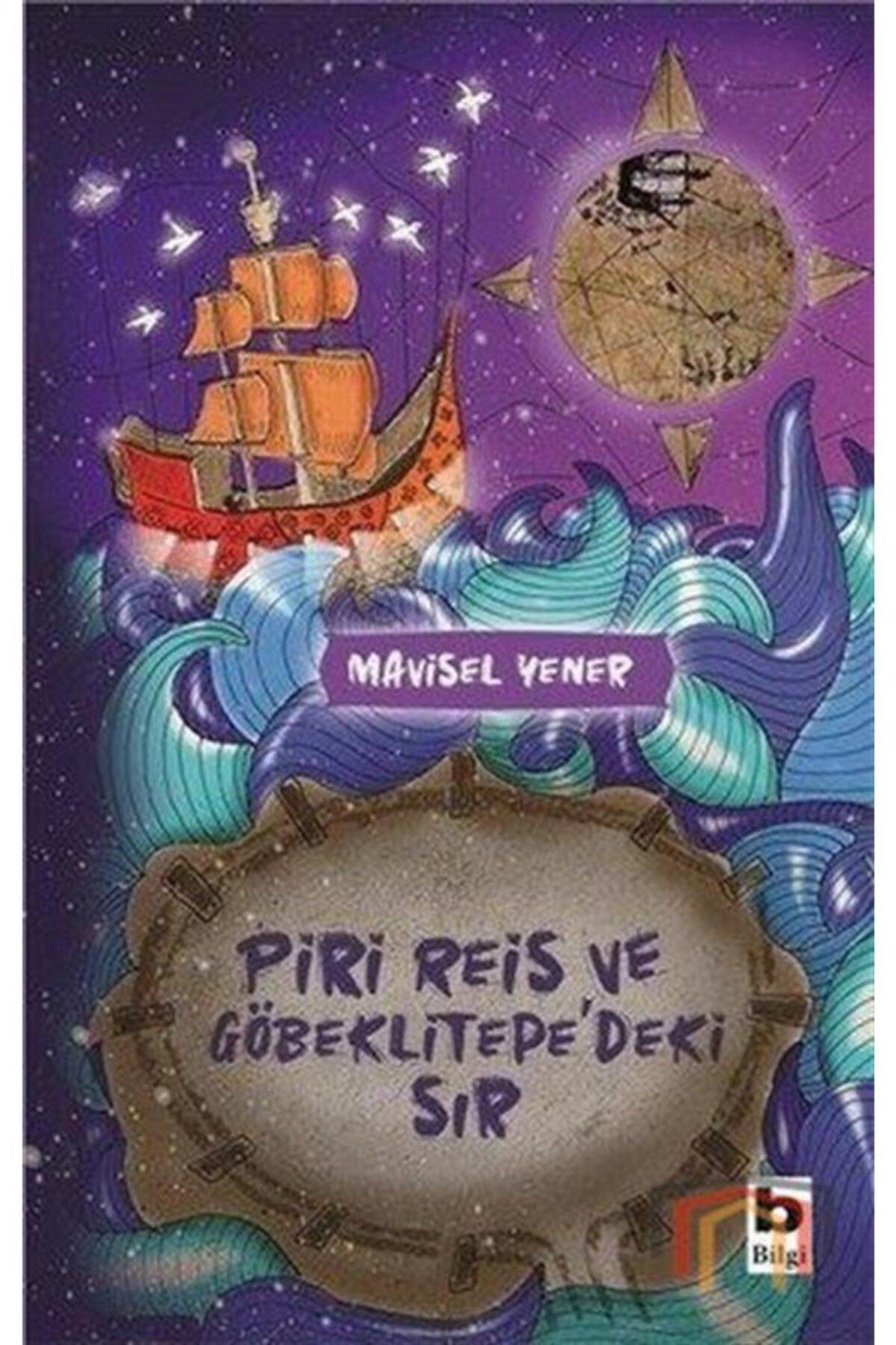 Piri Reis and the Secret in Göbeklitepe - Mavisel Yener - Swordslife